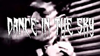 Dance in the Sky thumbnail